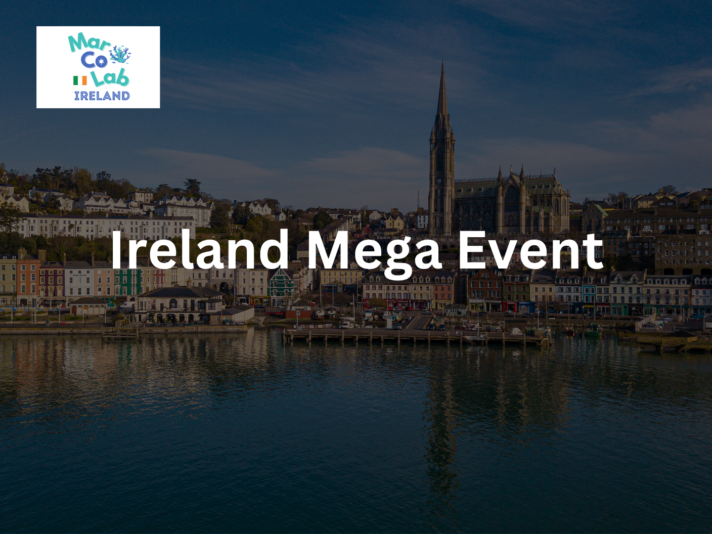 Ireland Mega Event