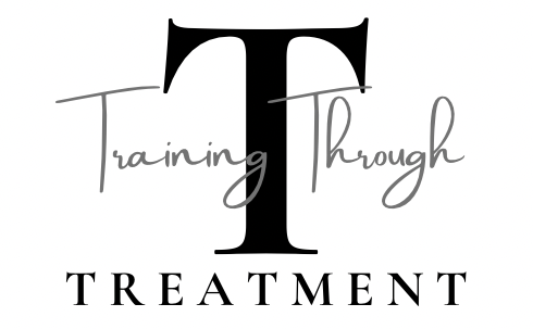 Training Through Treatment