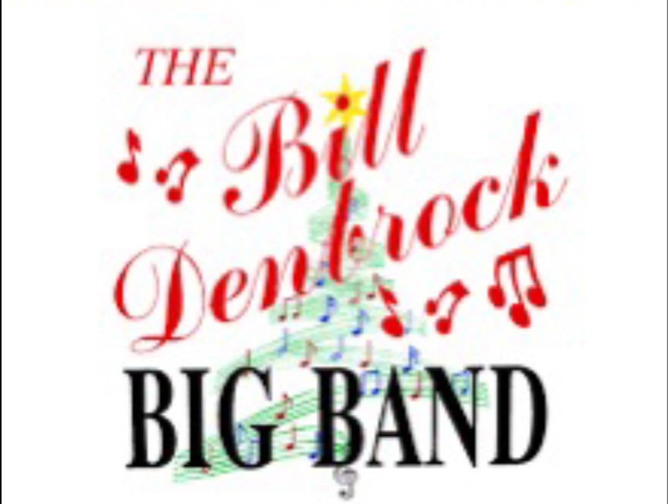 Bill Denbrock Big Band Concert