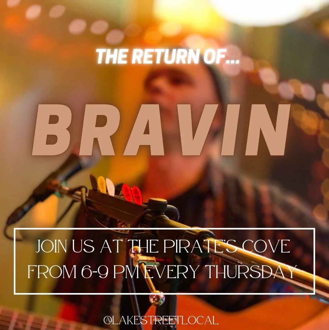Bravin at Lake Street Local