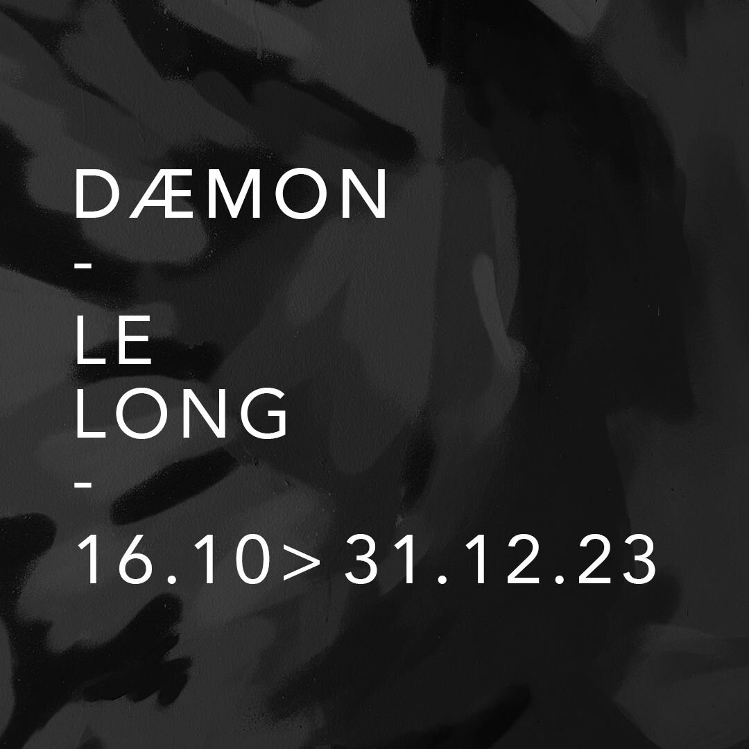 D&AElig;MON
Le Long
16.10 &gt; 31.12.2023
@lelong_art

Le Long est un street artist originaire du sud de la France, r&eacute;alisant des graffitis depuis ses quinze ans. Aujourd&rsquo;hui, en parall&egrave;le de ses cr&eacute;ations murales, il trava