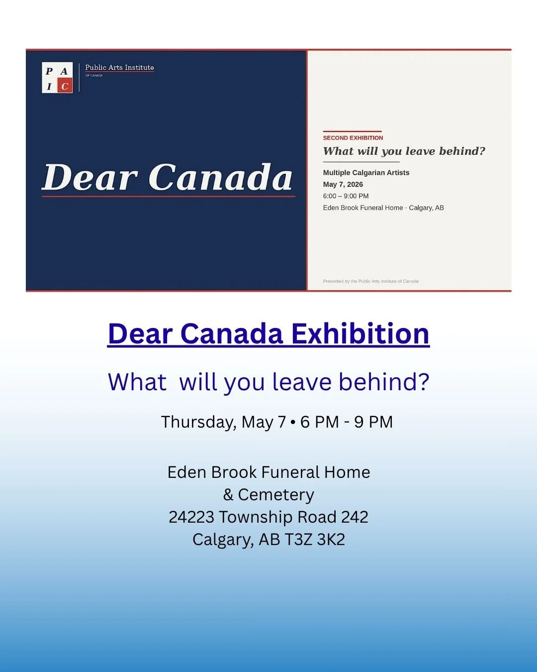 Exhibition: Dear Canada - What Will You Leave Behind?