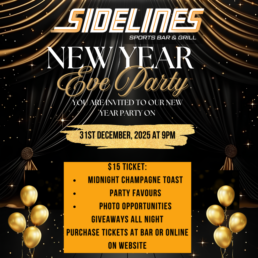 NEW YEAR'S EVE AT SIDELINES SPORTS BAR AND GRILL