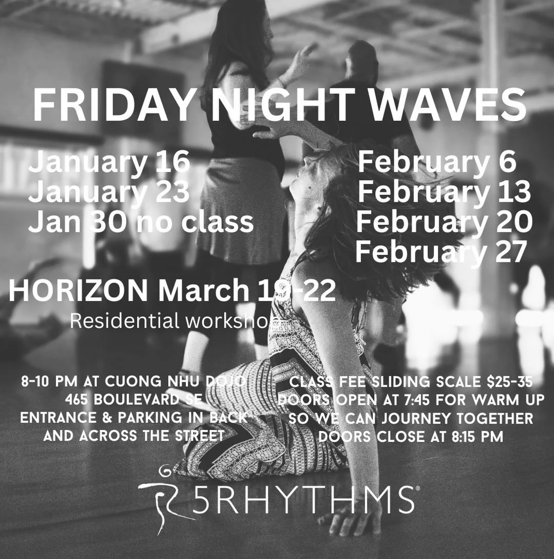 What do you want to give your practice this year? 
What do you want your practice to give you?
How do you want to show up for your practice?
5Rhythms is a diagnostic for how you do life. How you show up and begin something, how you take action from y