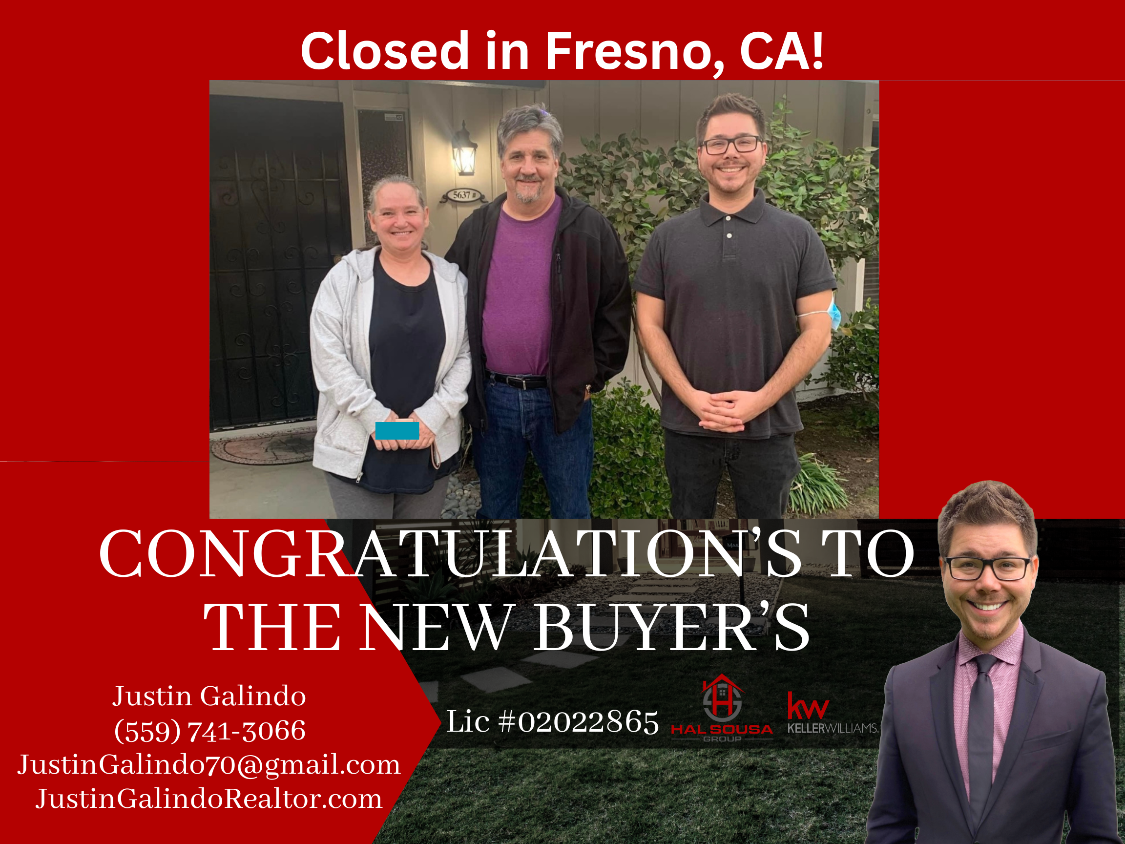 A promotional graphic announcing the sale of a house in Fresno, CA, featuring a photo of three people standing in front of a house with greenery, and text conveying the message.