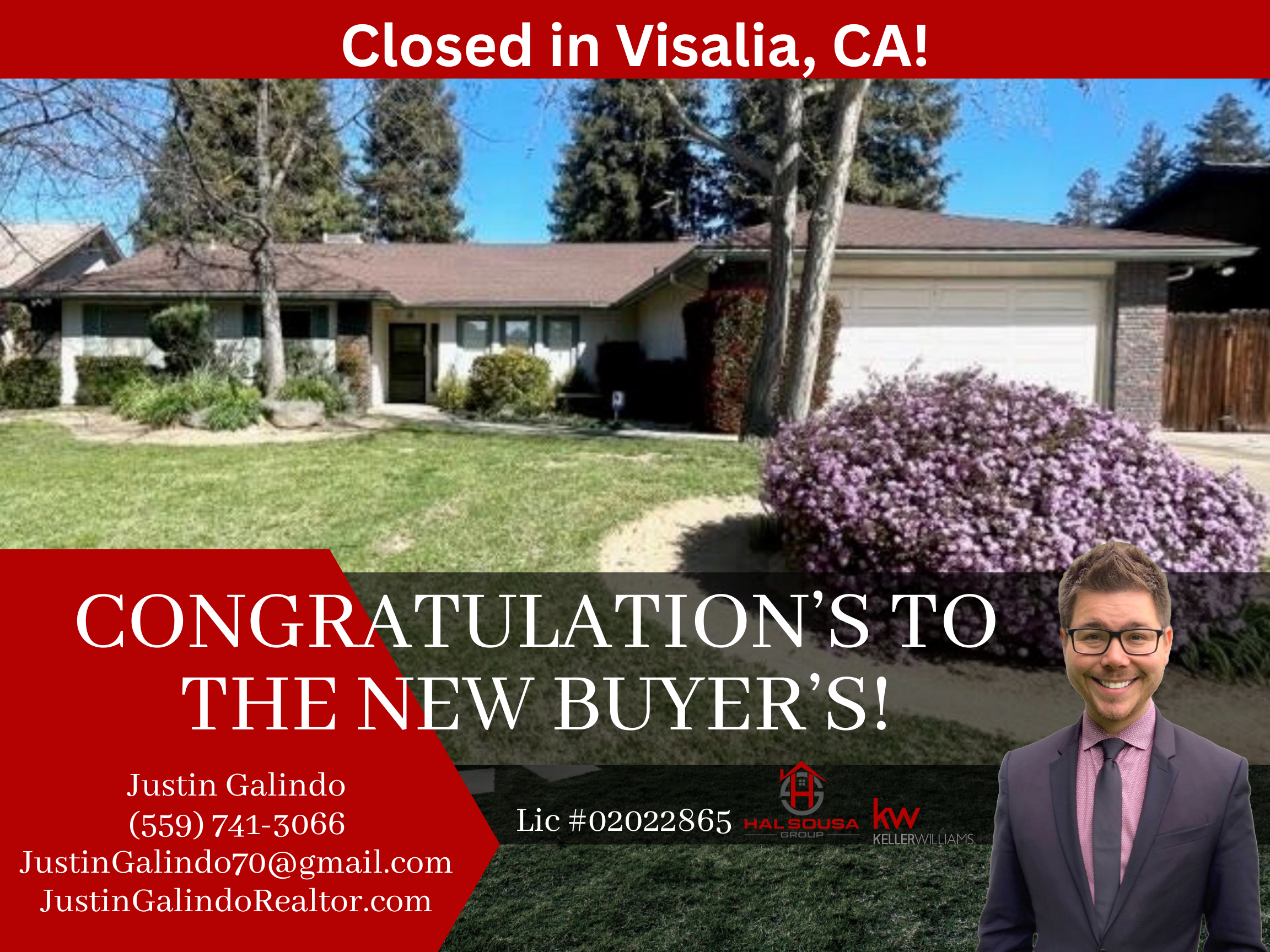 A house with trees, bushes, and flowers in front. A red banner with white text says 'Closed in Visalia, CA!'. Contact information and a photo of a man in a suit and glasses are also visible.