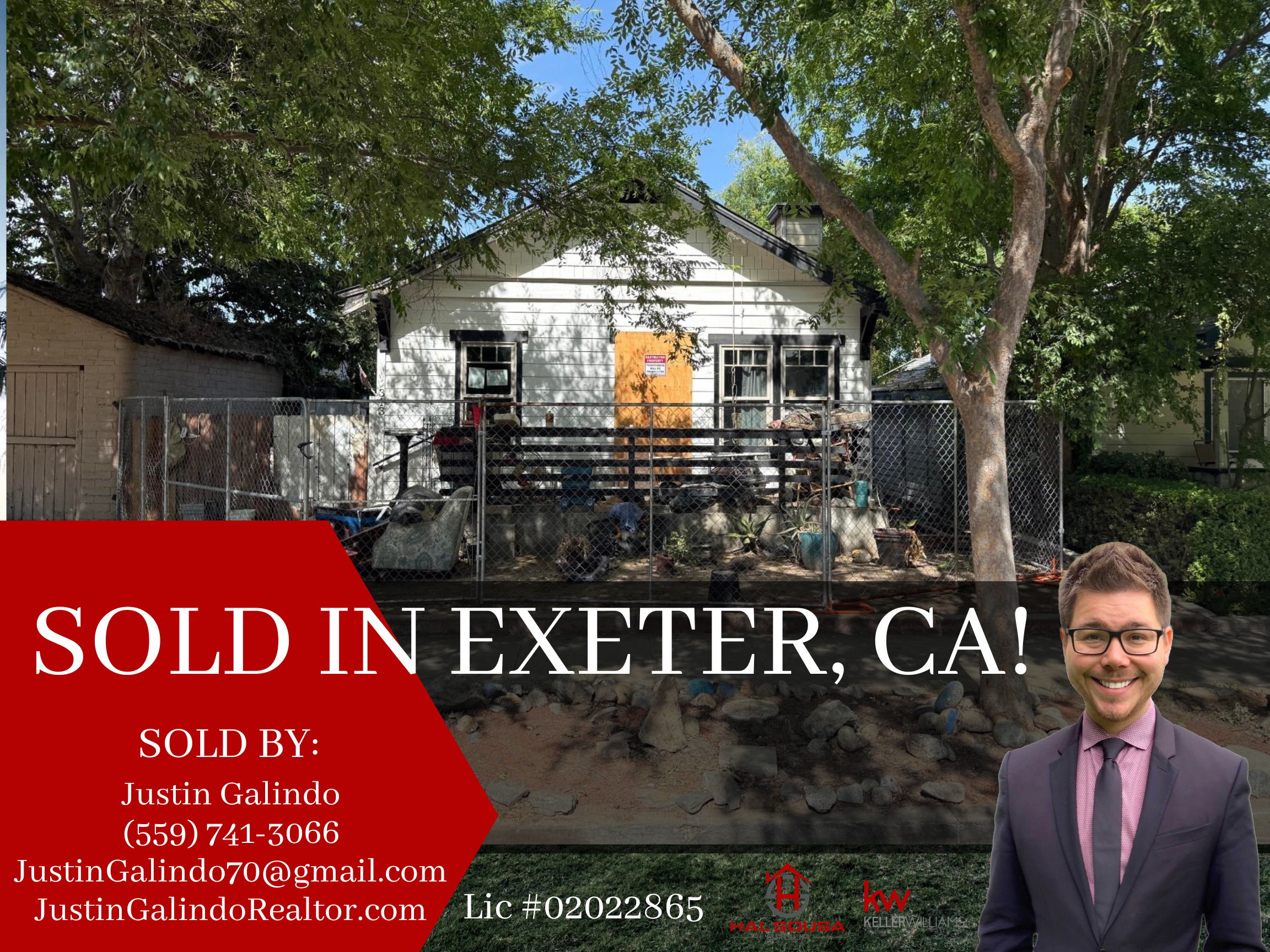 A house for sale in Exeter, California, with trees and a chain-link fence in the front yard. There is a man dressed in a suit on the right side of the image, smiling. The image has a red banner at the bottom left corner with contact information for J