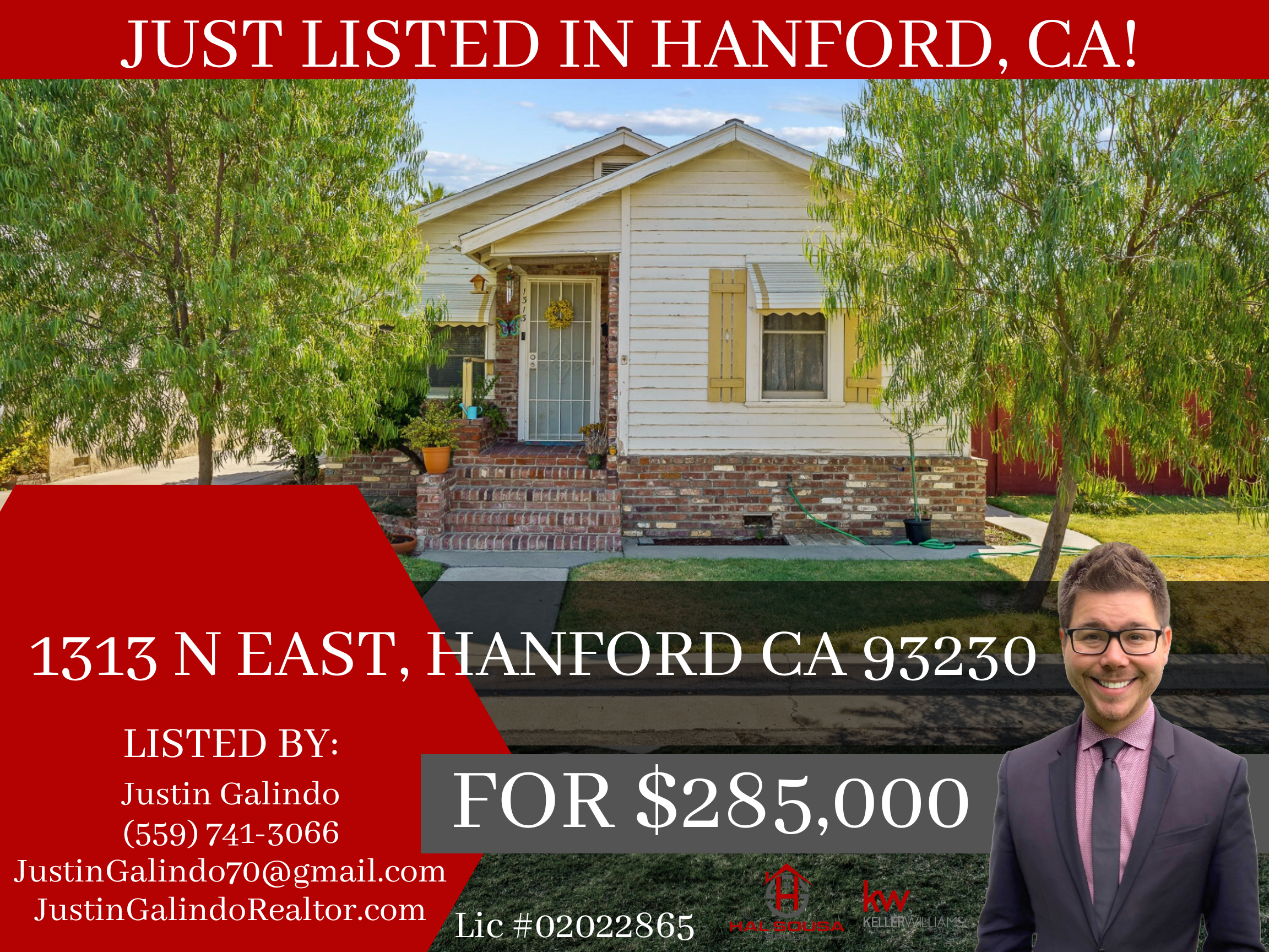 Real estate listing photo showing a house with a brick porch, surrounded by greenery, and a man in a suit in the lower right corner. Text overlay indicates the house is in Hanford, California, listed for $285,000, with contact and license information