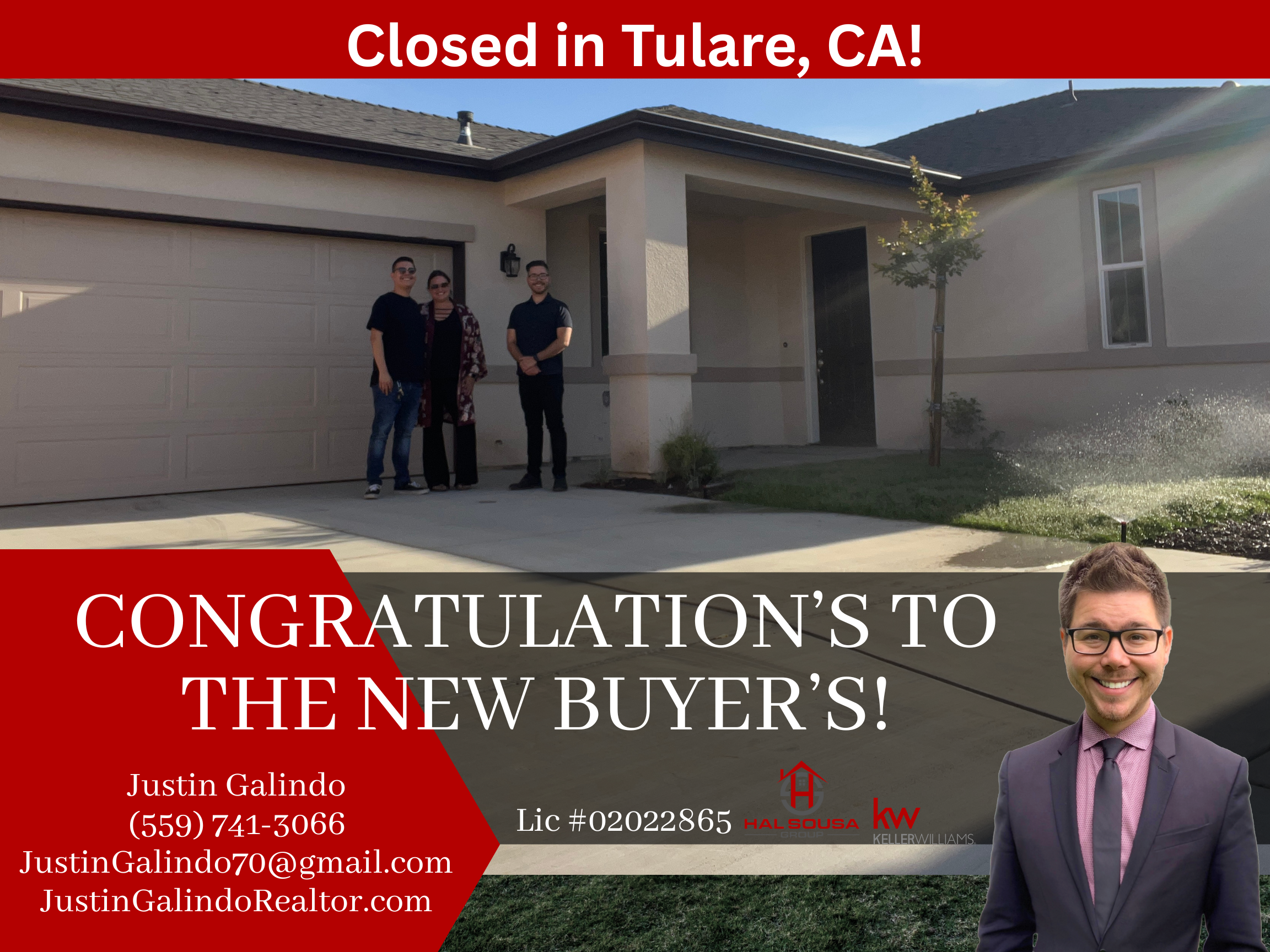 A real estate promotional graphic featuring a house with three people standing in front of it, and an additional individual, a man in a suit, in the corner of the image. The top banner states 'Closed in Tulare, CA!' The lower portion includes contact