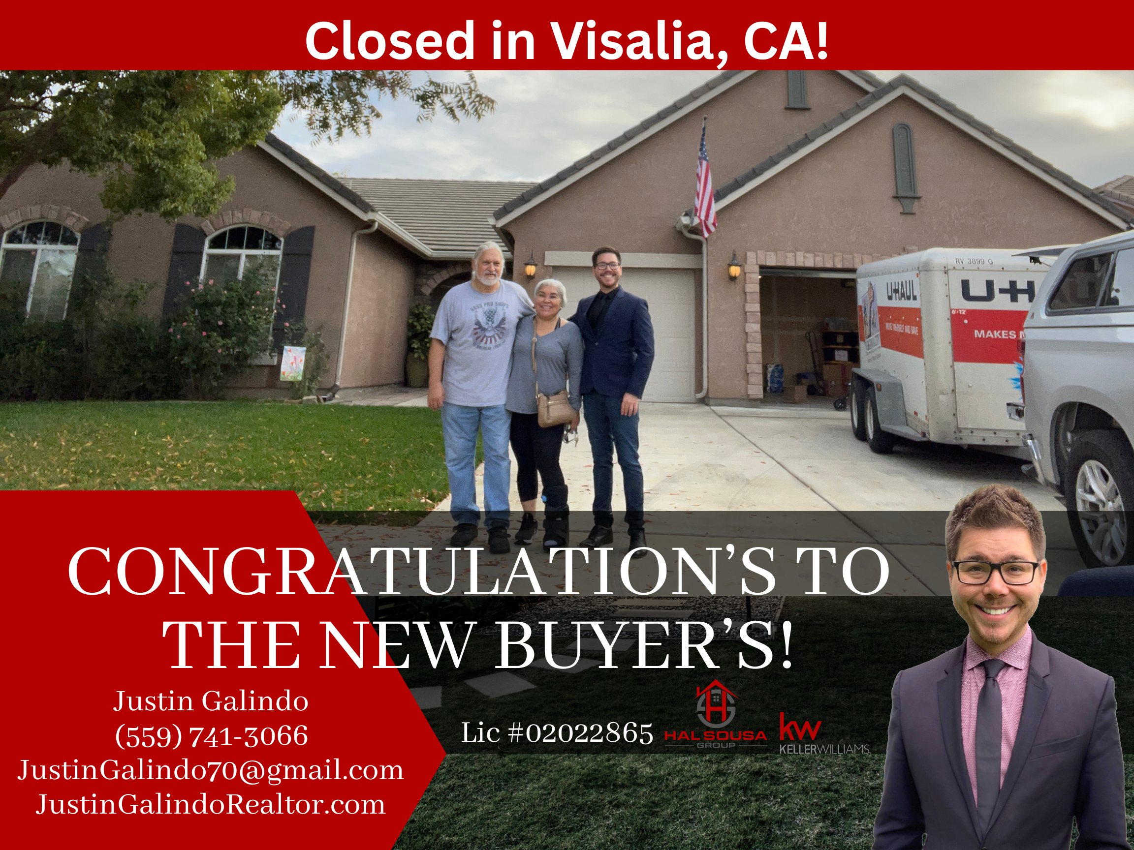 A family standing outside a house with an American flag. The house has a tan exterior, a garage, and U-Haul truck nearby. The image is part of a promotional graphic with red accents and congratulatory message for new buyers, mentioning Justin Galindo