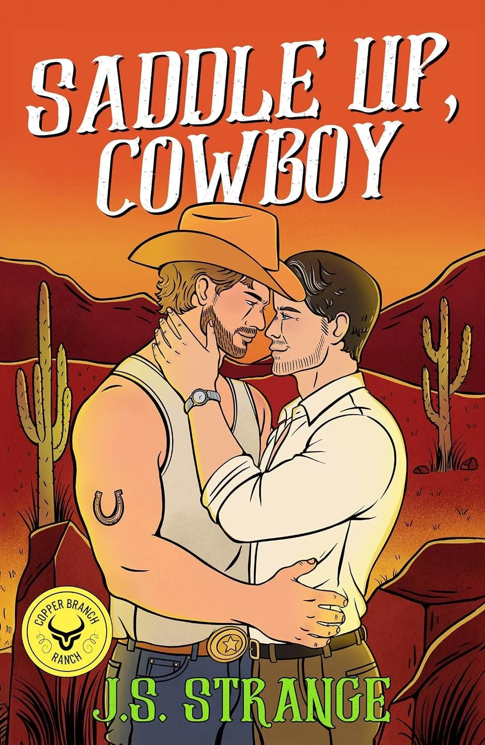 Book cover illustration for 'Saddle Up, Cowboy' by J.S. Strange, featuring two men in a romantic embrace in a desert landscape with mountains and cacti.