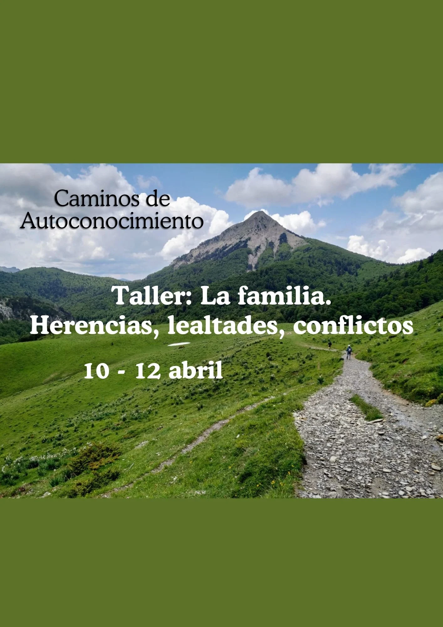 Caminos de Autoconocimiento: La familia: herencias, lealtades y conflictos