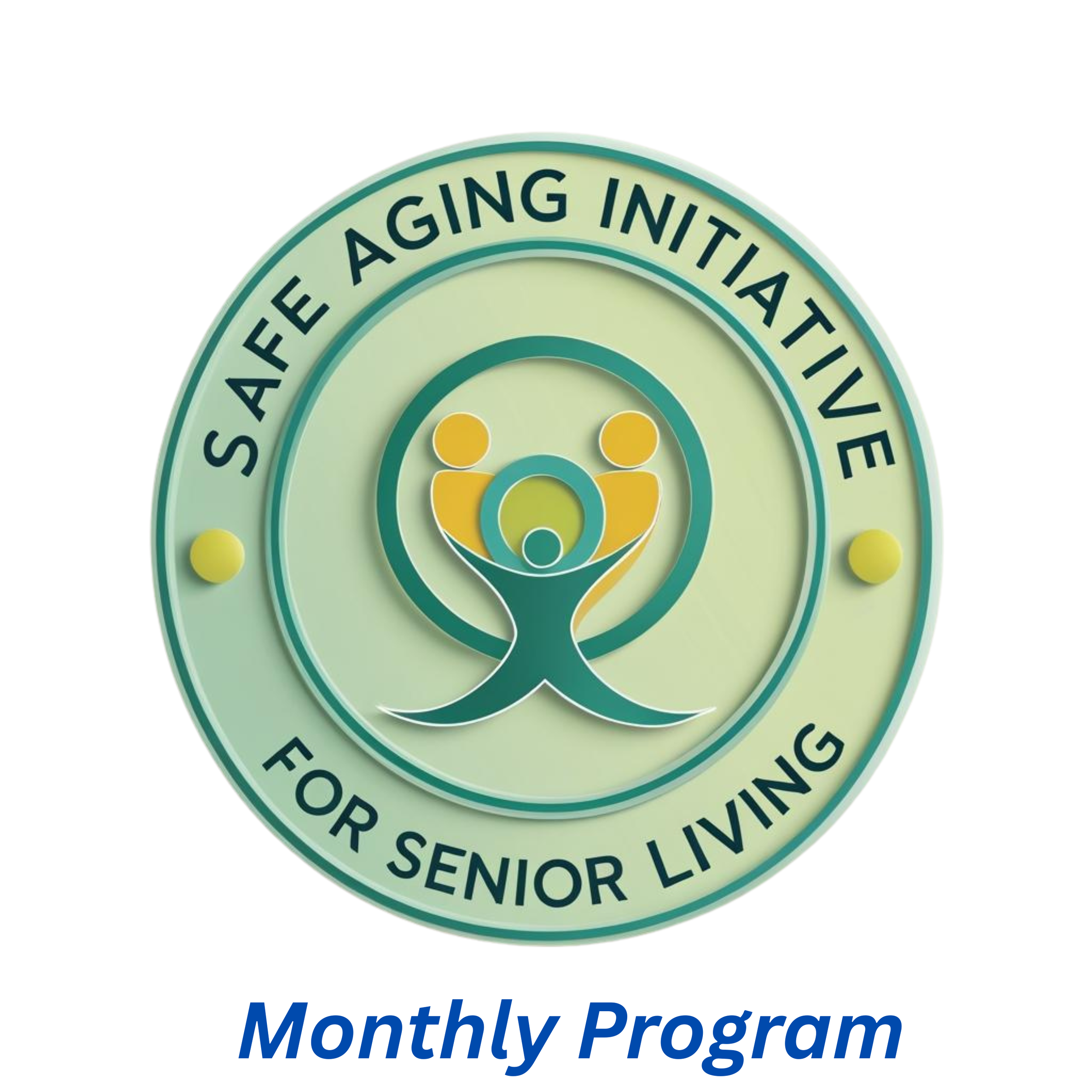 Safe Aging Initiative MONTHLY.png