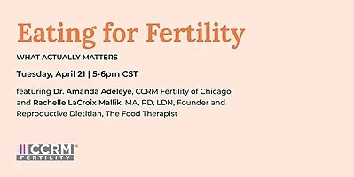 Eating for Fertility: What Actually Matters