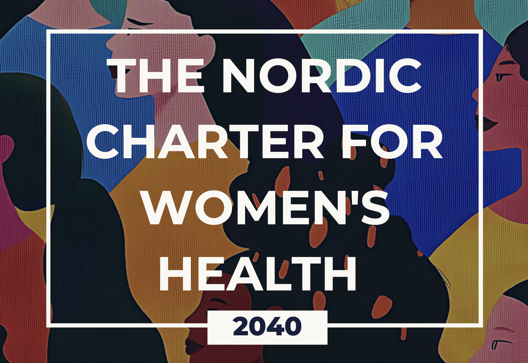 The Nordic Charter for Women’s Health