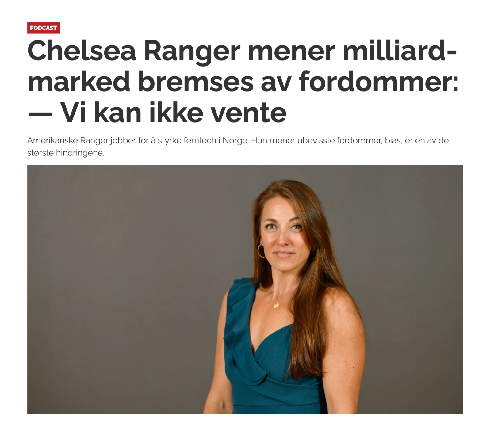 What’s holding femtech back? Our Founder Chelsea Ranger shares her perspective.