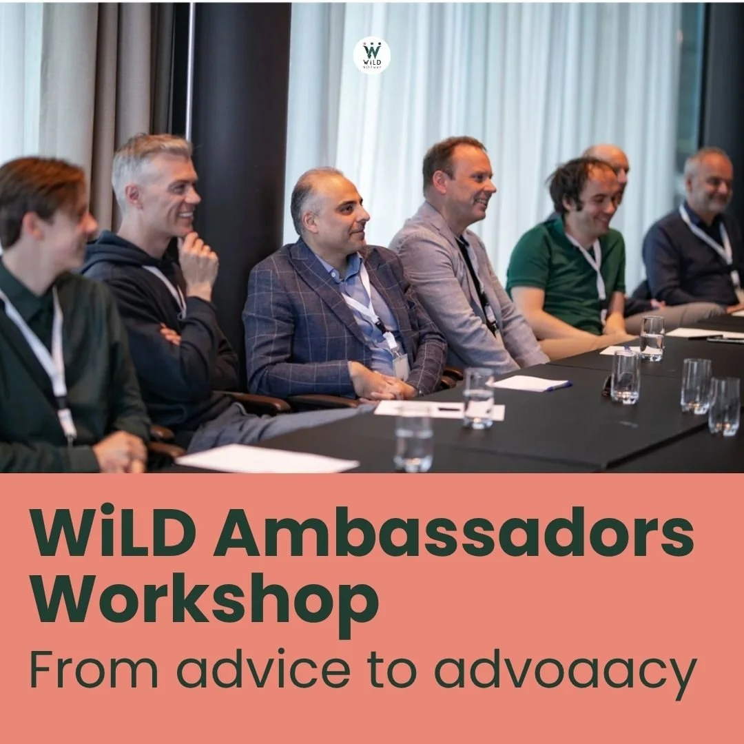 WiLD Norway Ambassadors workshop: From advice to advocacy