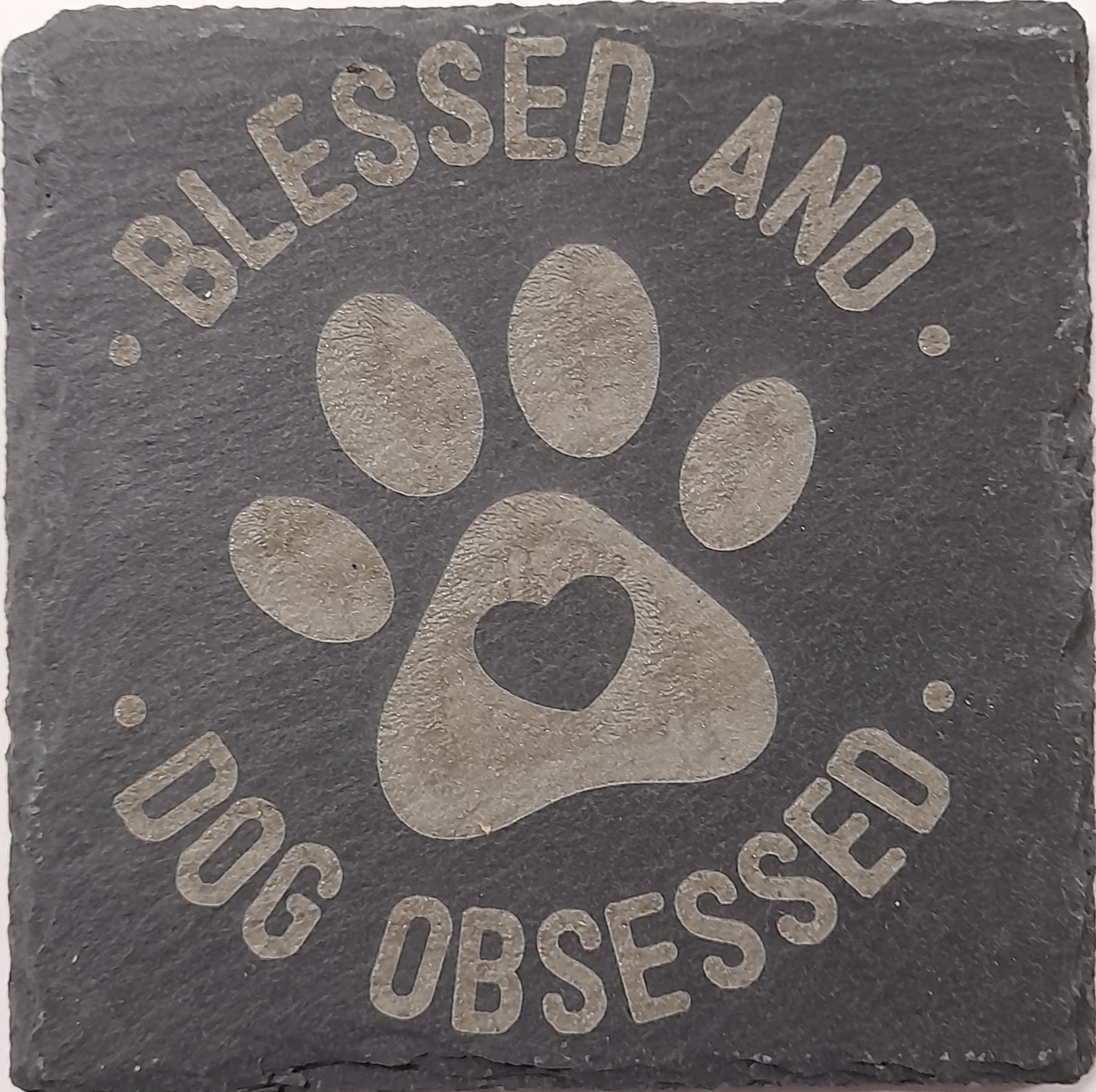 Blessed, Dog Obsessed Coaster