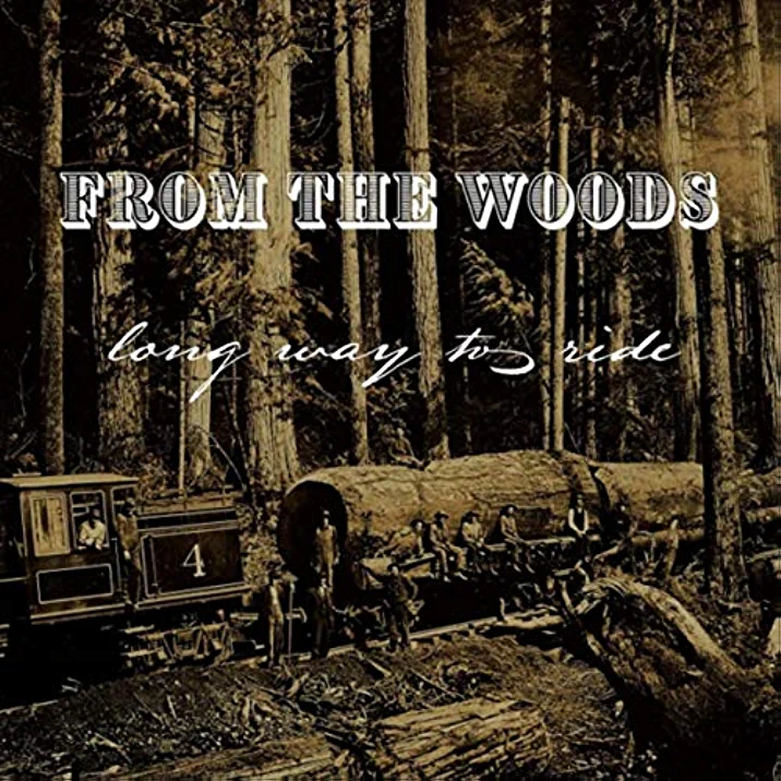From The Woods Long Way To Ride.png