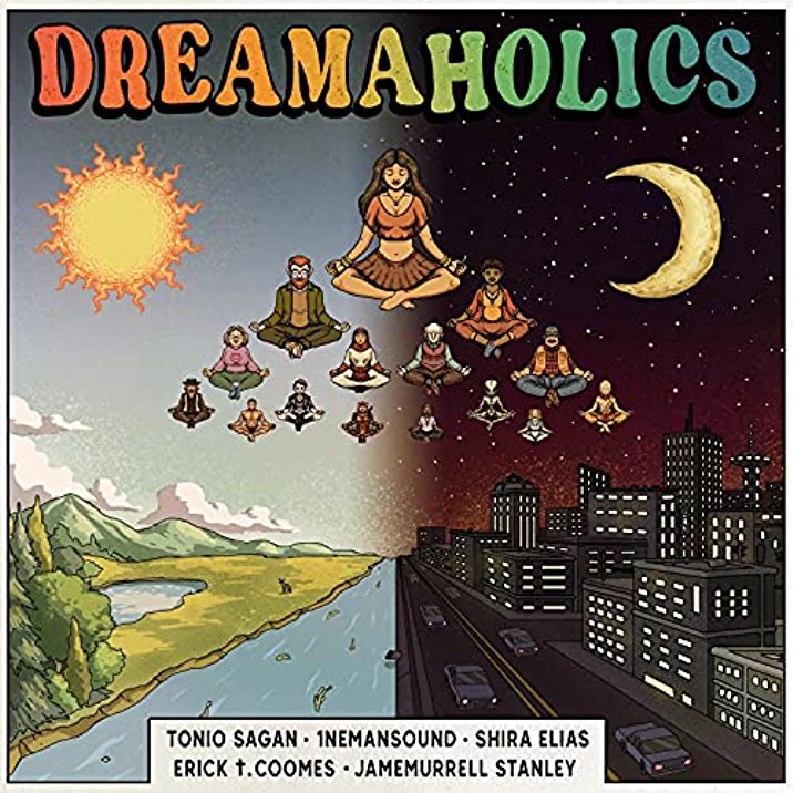 Tonio Sagan feat. Shira Ellis, Erick Coomes & Jameurrell Stanely Dreamaholics.jpeg
