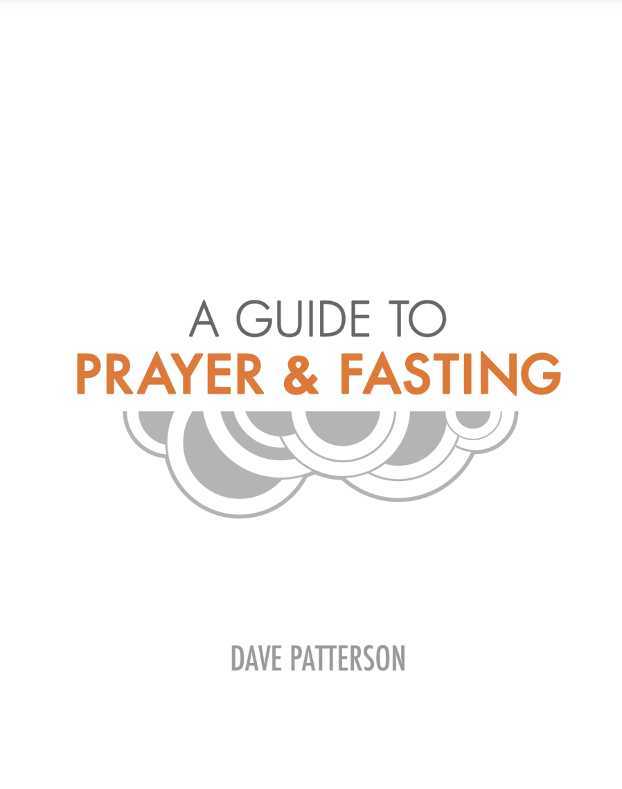 A Guide to Prayer and Fasting