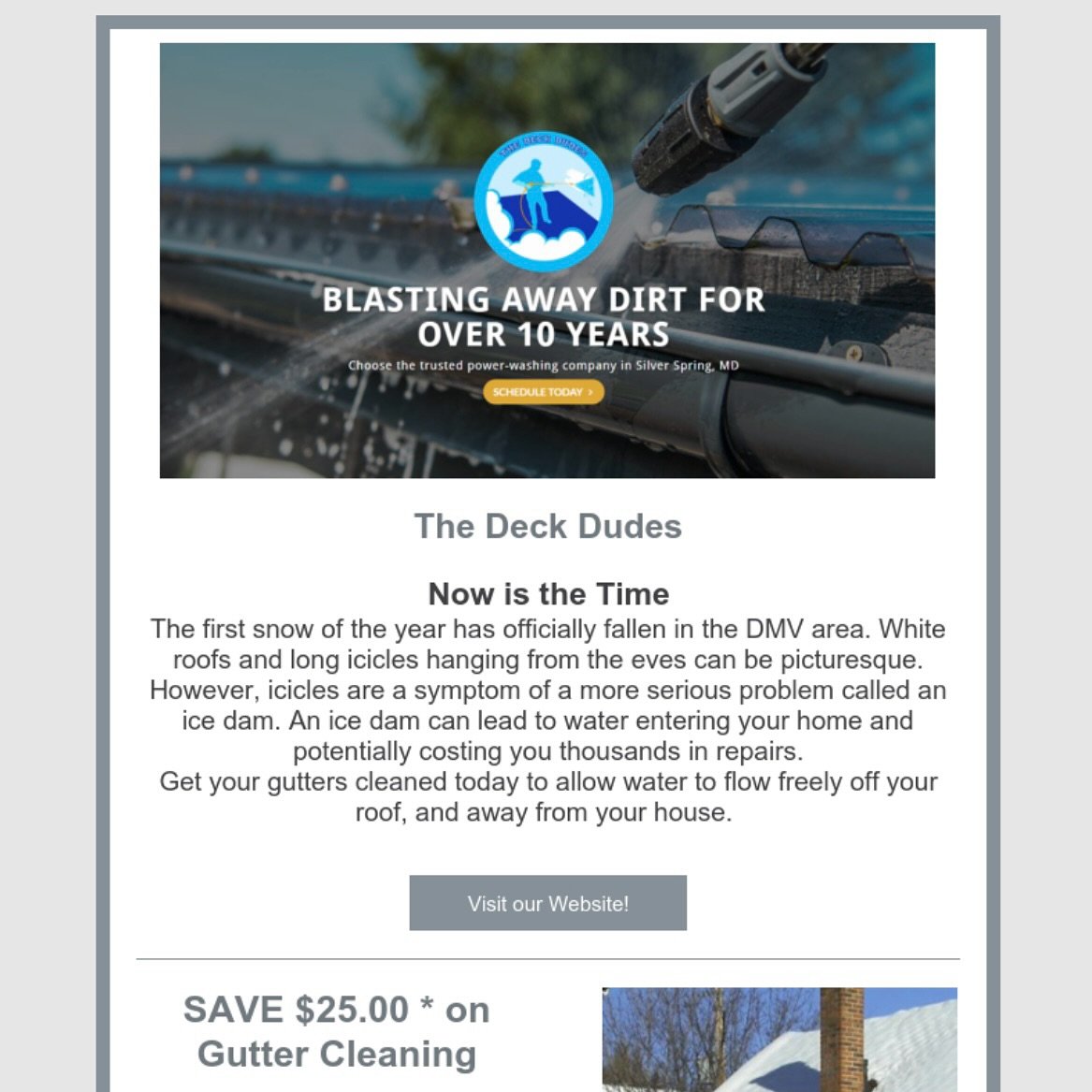 Reach out to us today through January 31st to save on your gutter cleaning &amp; keep ice or water damage away from your roof and home! 

If you are interested in gutter services, click the link in our bio to learn more about The Deck Dudes, what we 
