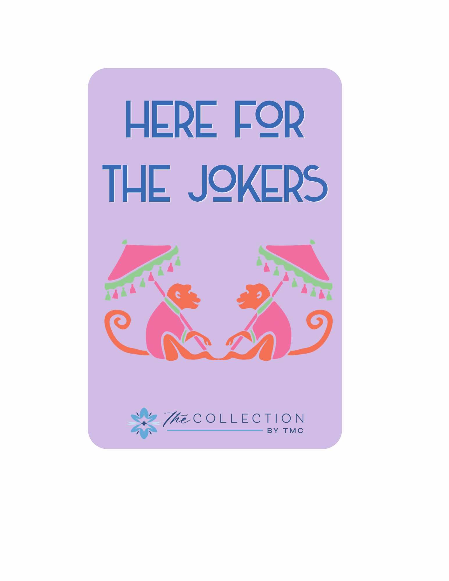Here For The Jokers Shufflers
