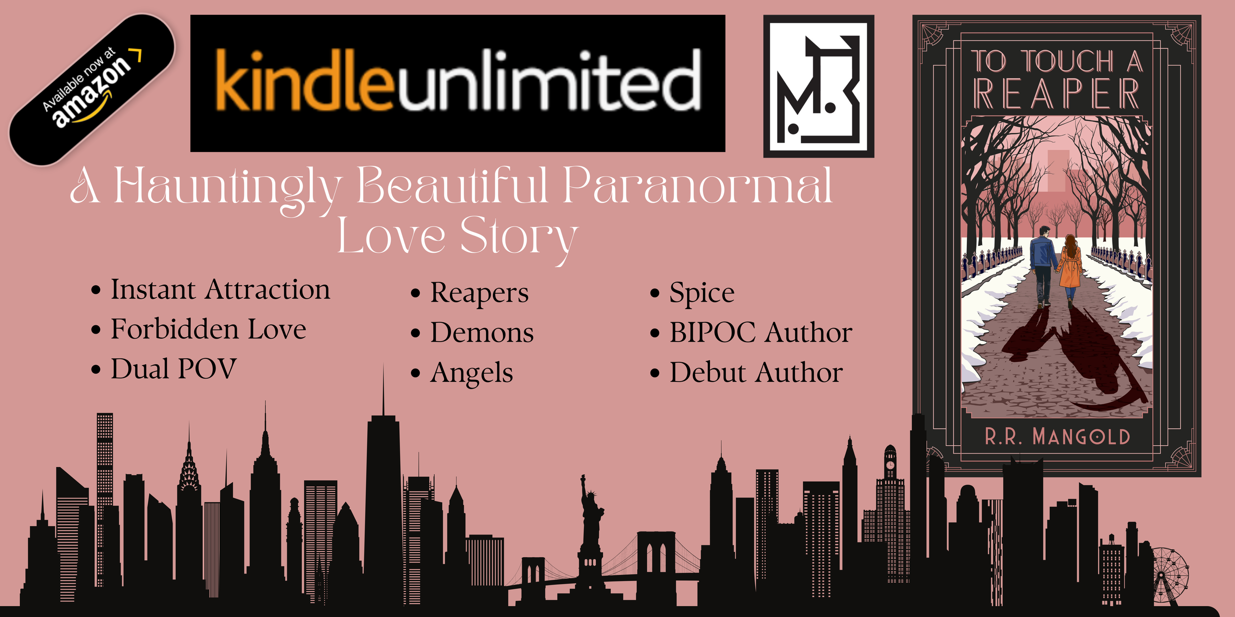A promotional graphic for the book 'To Touch a Reaper' by R.R. Mangold, featuring a pink background with a black city skyline at the bottom. It includes logos for Kindle Unlimited, Amazon, and a publisher, with listings of themes like love, demons, a