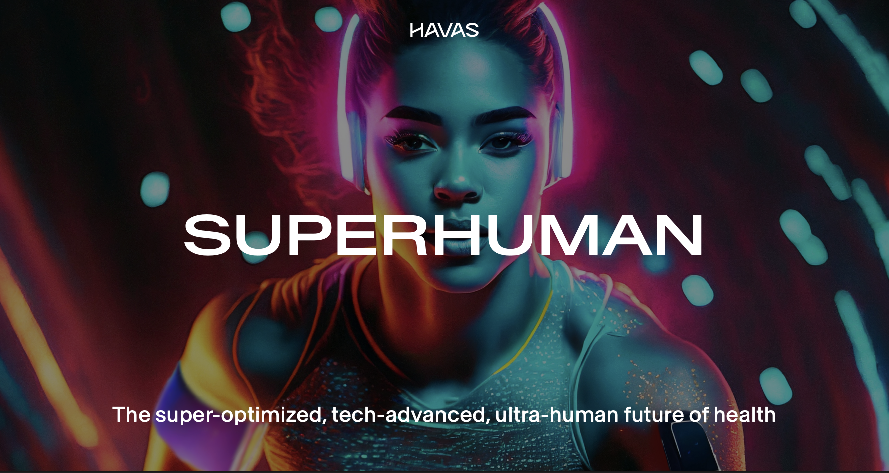 Havas: Inside the consumer movement to optimise health
