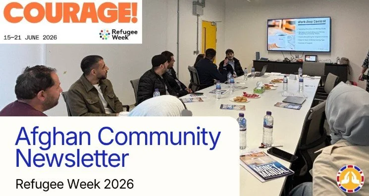 Afghan Community Newsletter - Refugee Week