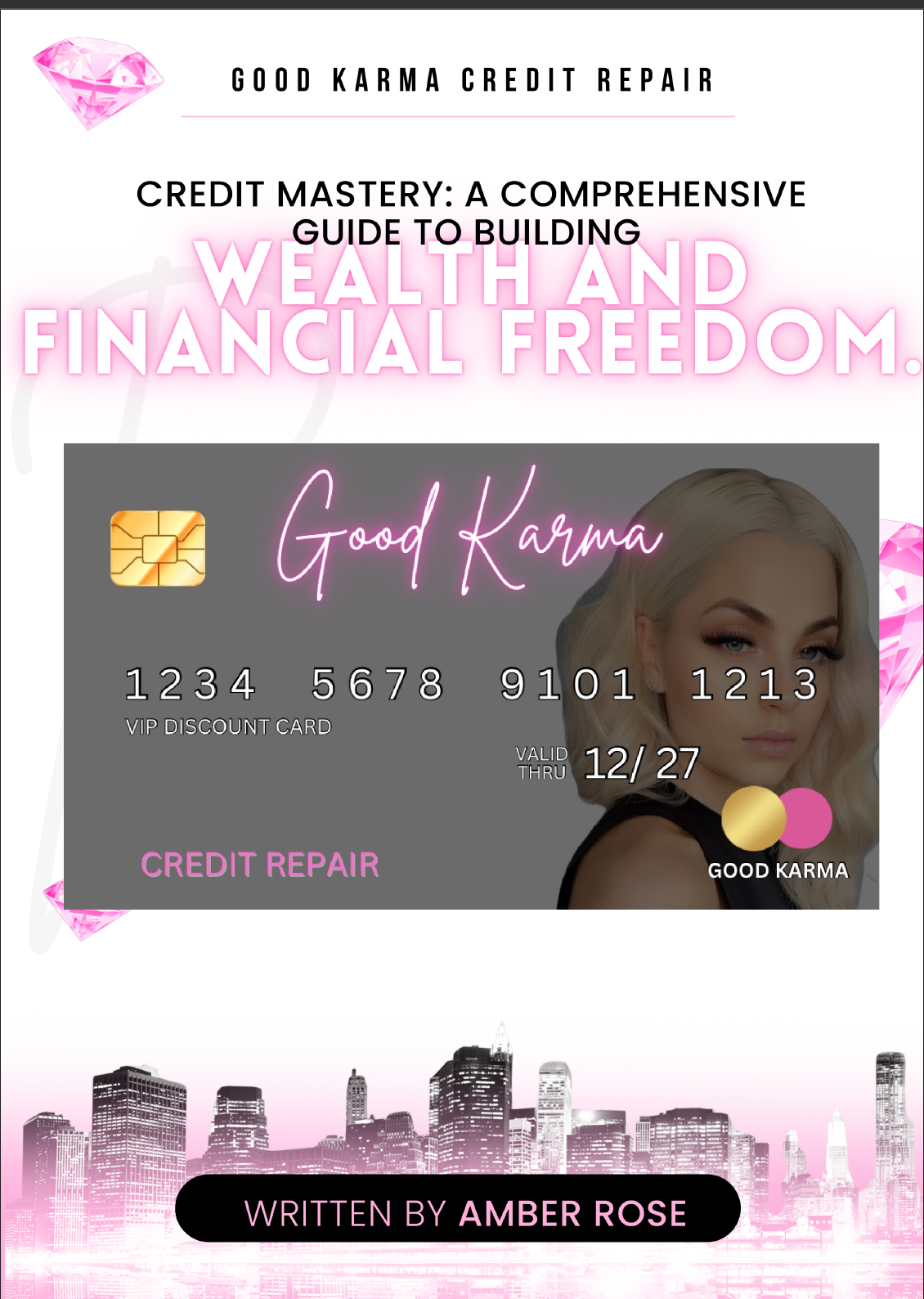 A Comprehensive Guide To Building Wealth & Financial Freedom