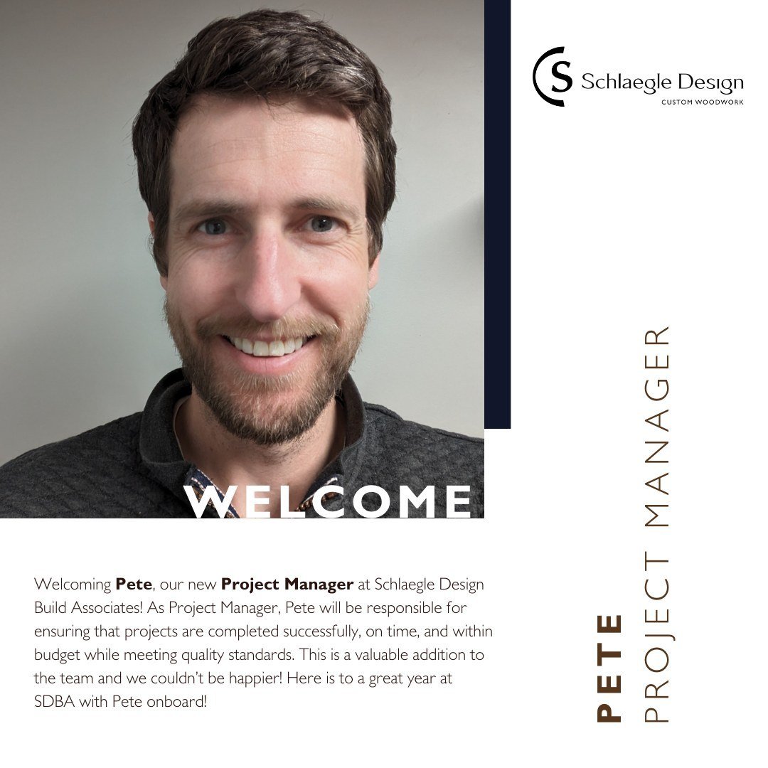 Introducing Pete, our newest addition to the Schlaegle Design Build Associates team!

We're thrilled to welcome Pete as our new Project Manager at SDBA! As Project Manager, Pete will be the driving force behind ensuring our projects are not just comp