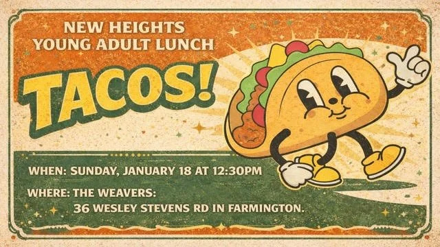 New Heights Young Adult Lunch: Tacos!