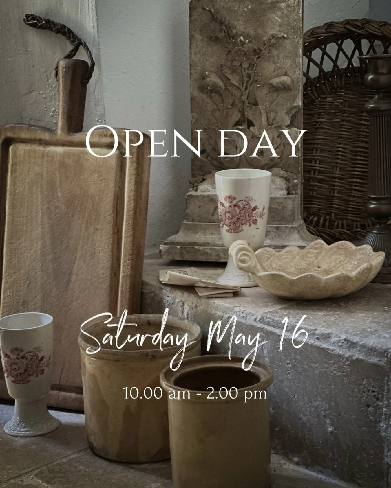 You don&rsquo;t want to miss this!

Saturday, May 16 - 10.00am - 2.00 pm

We&rsquo;re opening our doors for one day only, before we list our new pieces online. Come and see the treasures we&rsquo;ve just bought back from France and have the first cha
