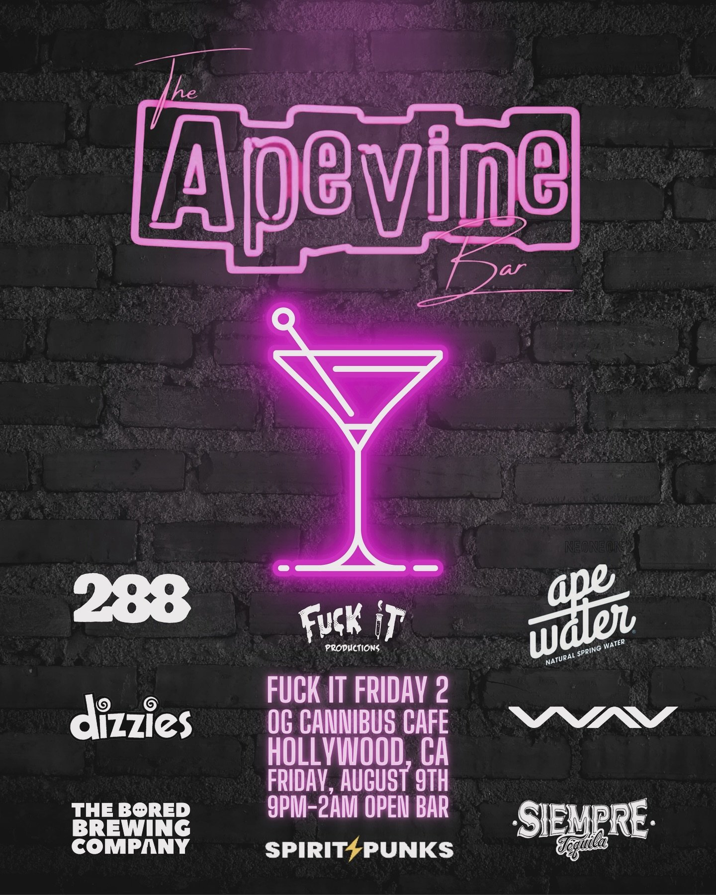 Join us for an unforgettable night at **Fuck It Friday 2** in Hollywood, where ApeVine is thrilled to serve up an all-night open bar experience! 🎉🍸

🗓 **Date:** August 9th
⏰ **Time:** 9 PM - 2 AM
📍 **Location:** OG Cannabis Cafe, Hollywood

Celeb