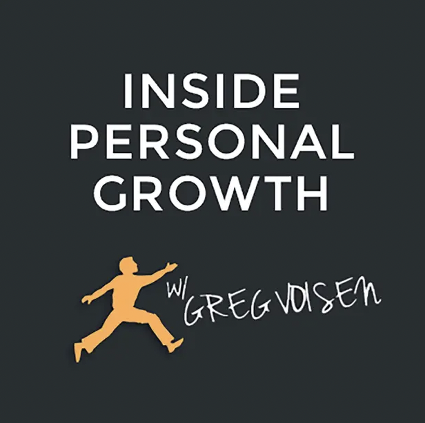 Podcast cover for 'Inside Personal Growth with Greg Voisen' featuring a silhouette of a person running on a dark background.