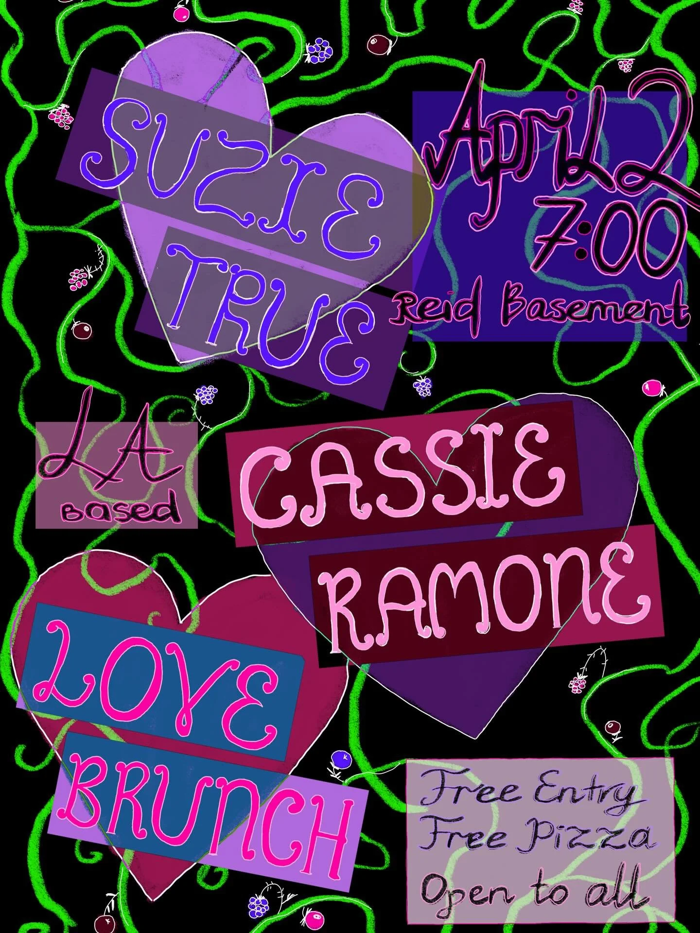 April 2nd! In Reid Basement! 7 PM! Join us for LA based @suzietrueband &amp; @cassieramone + well known @l0vebrunch 🌸🌼🌺