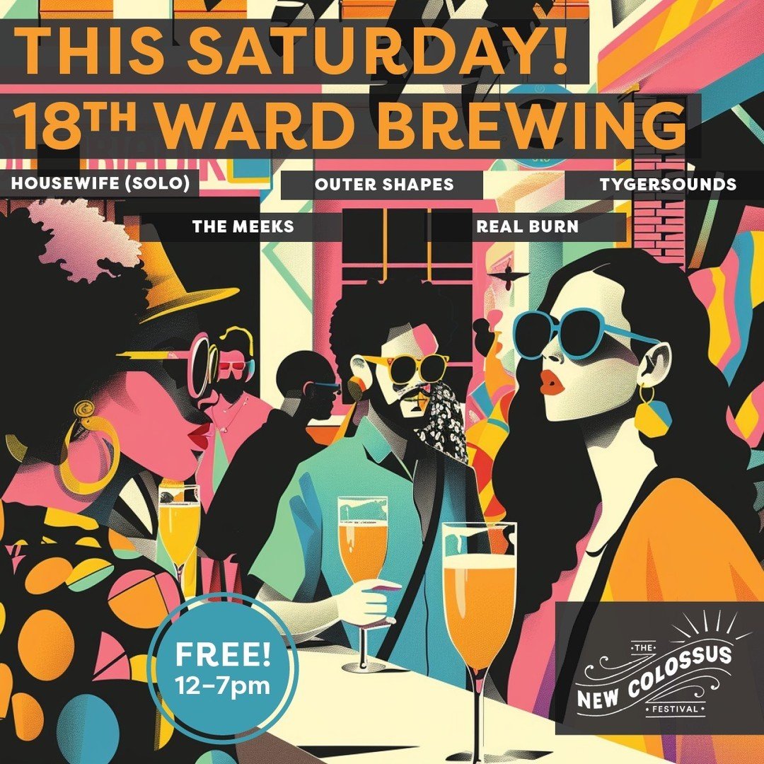 12-7pm THIS SATURDAY! @NewColosssusFestival @18thwardbrewing in Greenpoint, FREEEEEEEEE. Check out this lineup: @realburnnyc @outershapes @themeeksonsocial @housewife_band⁠
Bring your dogs, bring your kids 😎⁠
⁠
#retrowave #synthwave #synthpop #newwa