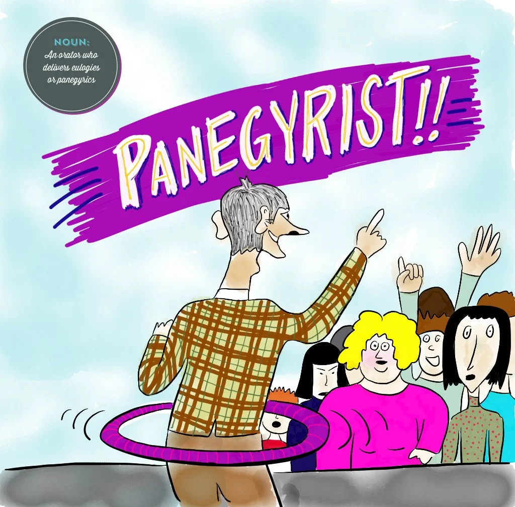 Visual Vocabulary: Panegyrist