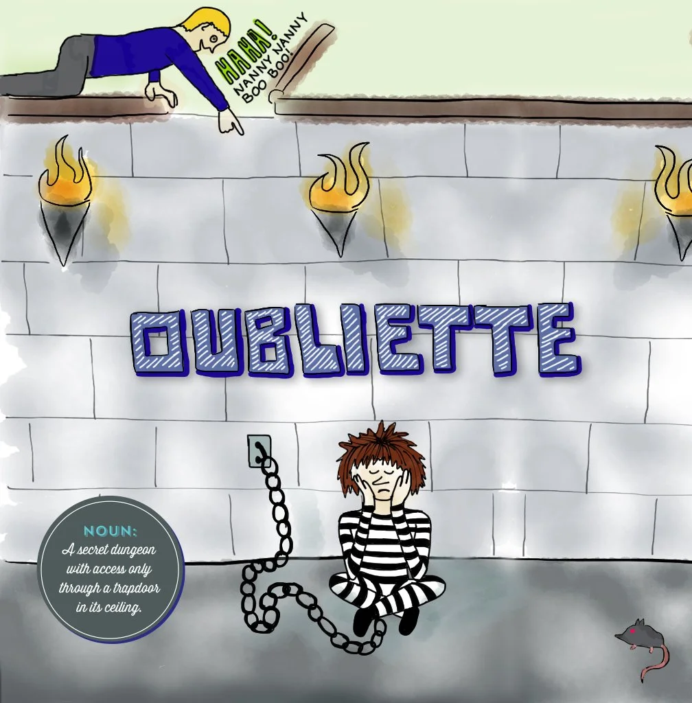 Visual Vocabulary: Oubliette