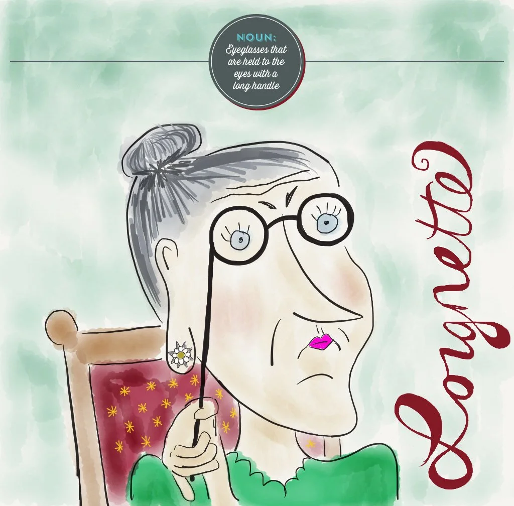 Visual Vocabulary: Lorgnette