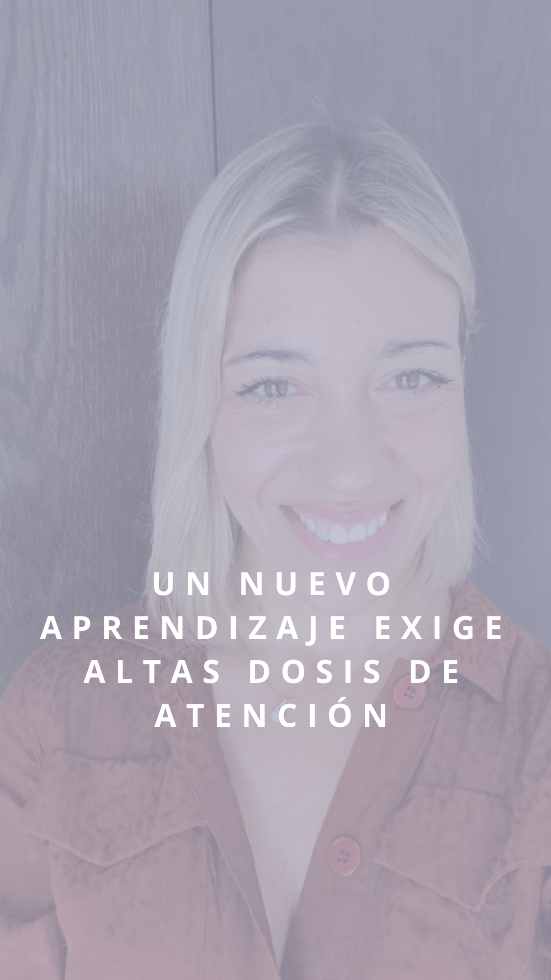 Nuevo aprendizaje-altas dosis de  atención.PNG