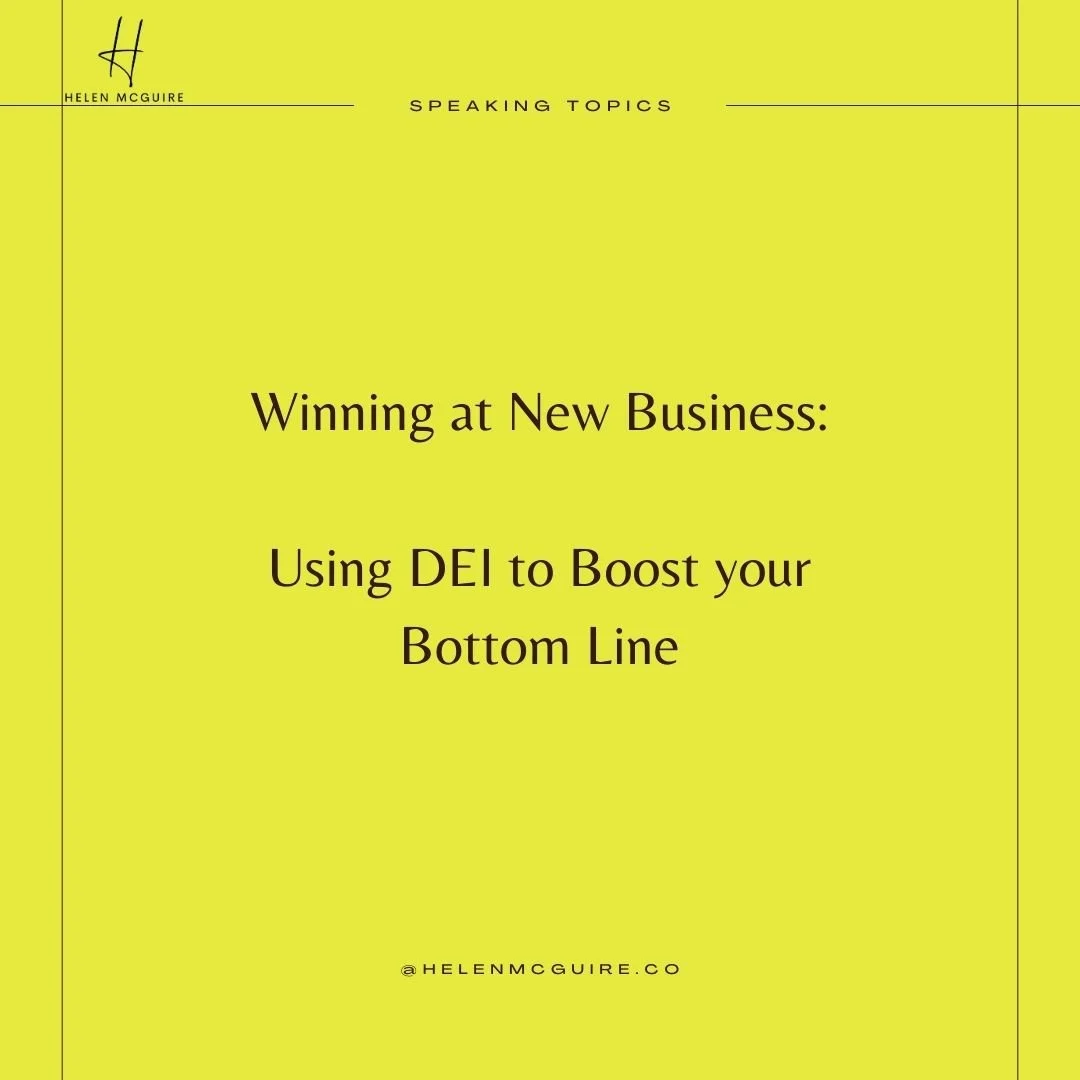 Winning at New Business: Using DEI to Boost your Bottom Line