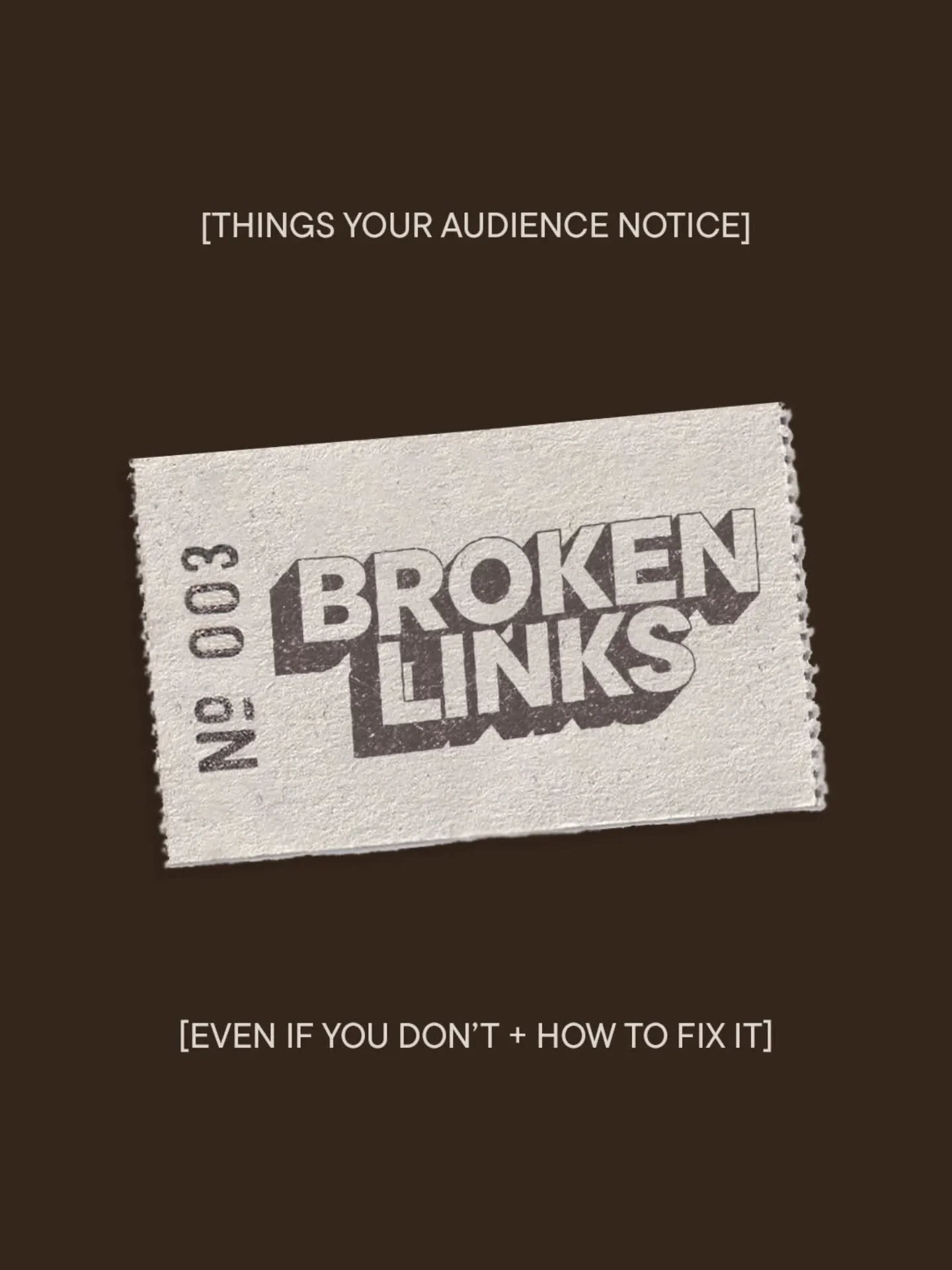 Thing your audience notice (even if you don&rsquo;t) and how to fix them 🎟️ 003 

I found three broken links on my own website this week, including my LinkedIn going to a 404.

Something minor, it made me feel embarrassed 🫠 but it was the perfect r