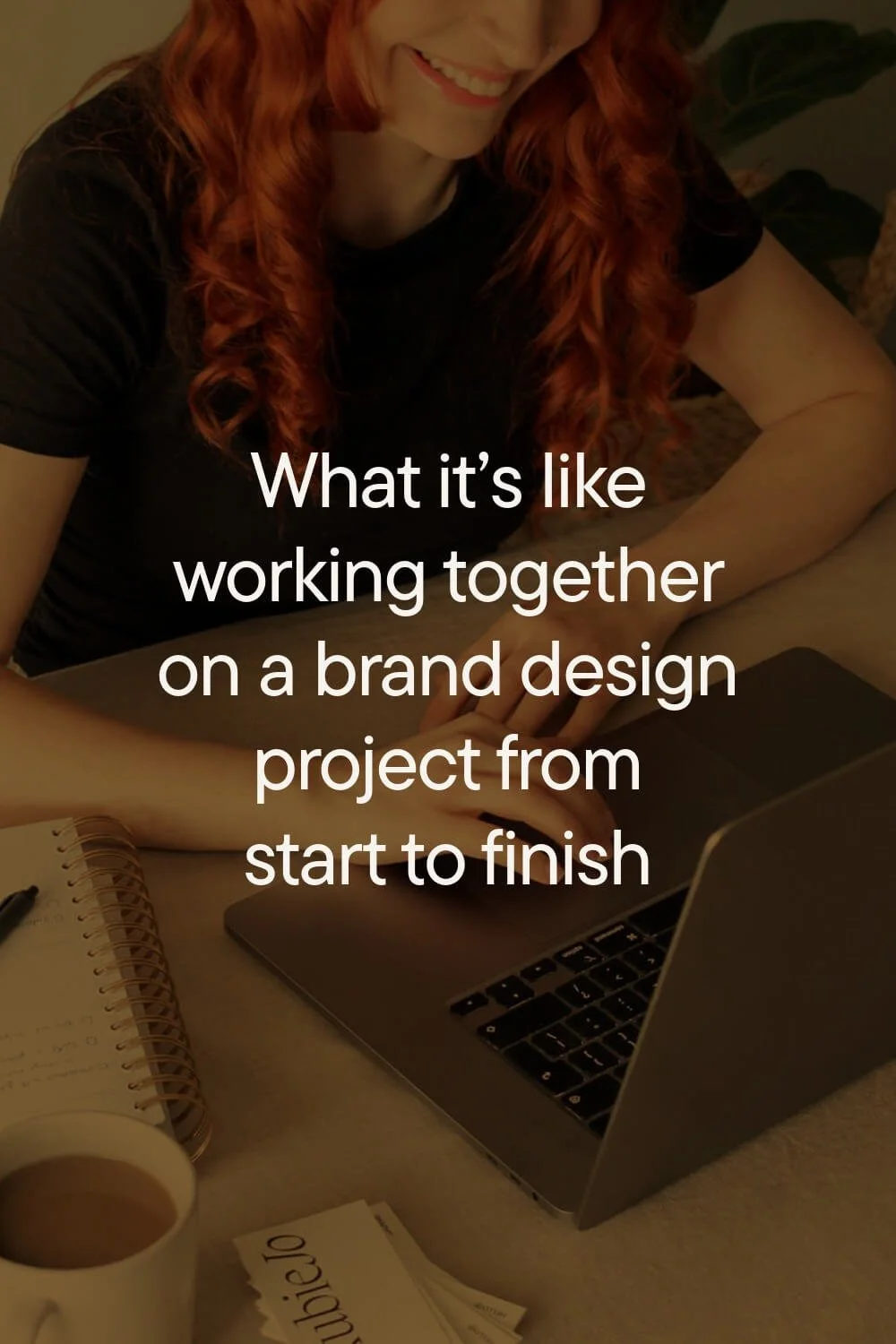What it’s like working together on a brand design project from start to finish