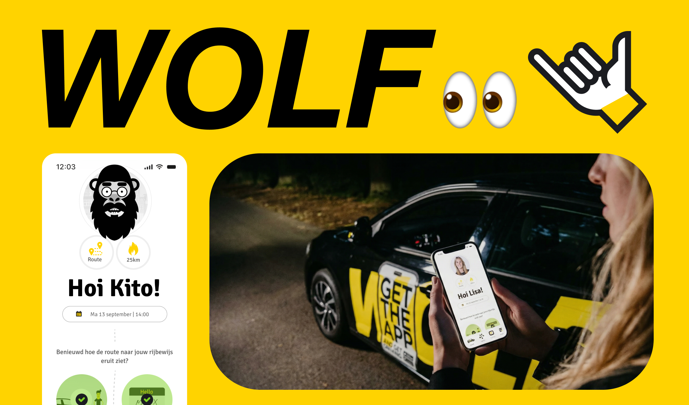 A woman holding a smartphone with a ride-sharing app stating "Hoi Lisa!", standing next to a black police car with yellow markings at night. The background includes a yellow graphic design with the word "WOLF" and symbols like eyes, a shaka hand gesture, and a smartphone screen with a navigation app showing a cartoon wolf and route details.