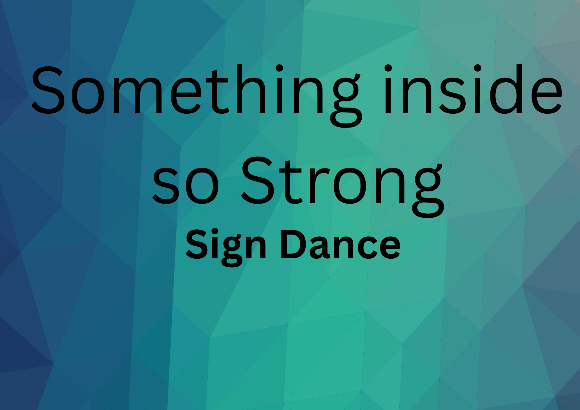 Something Inside So Strong