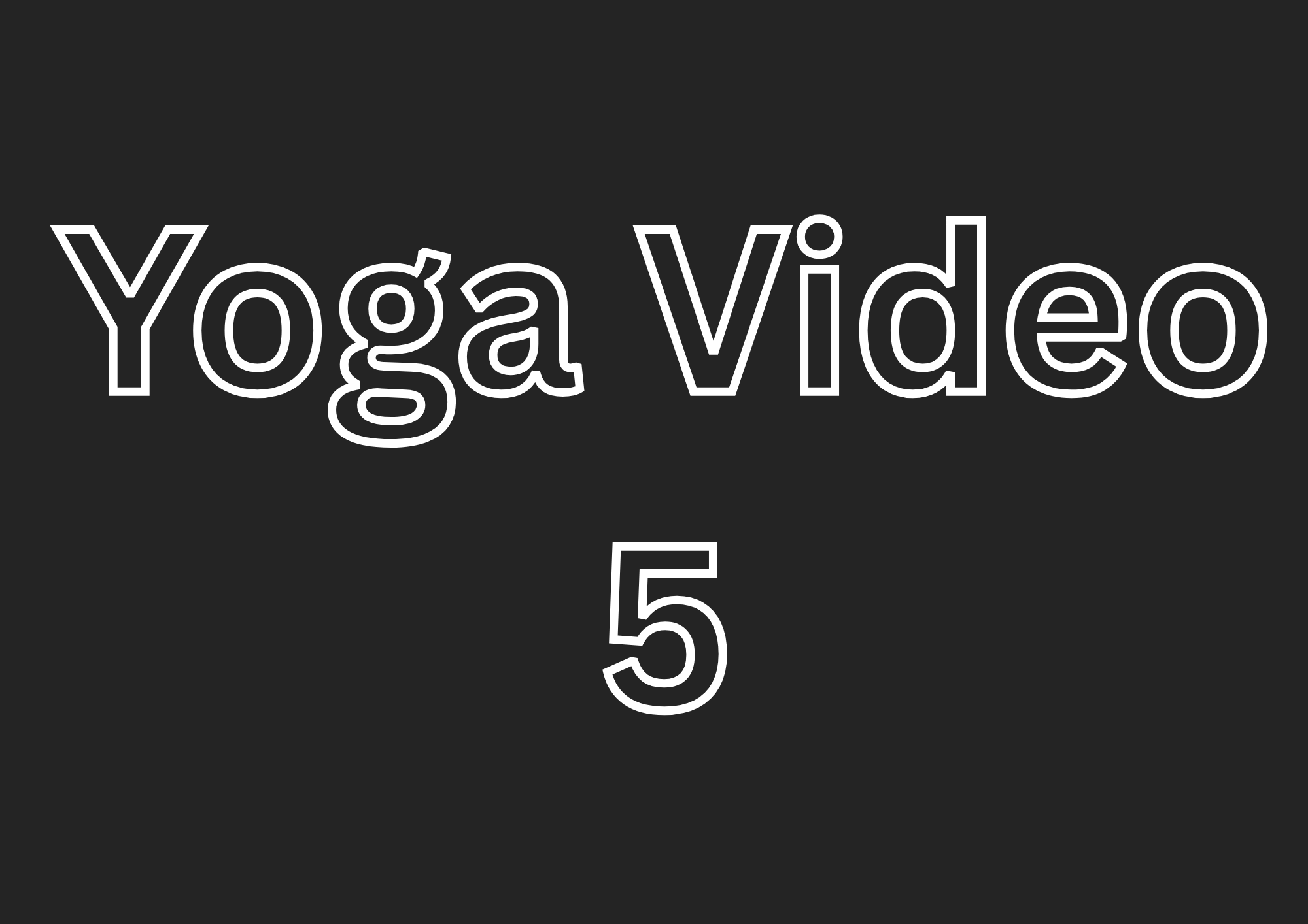 Yoga 5
