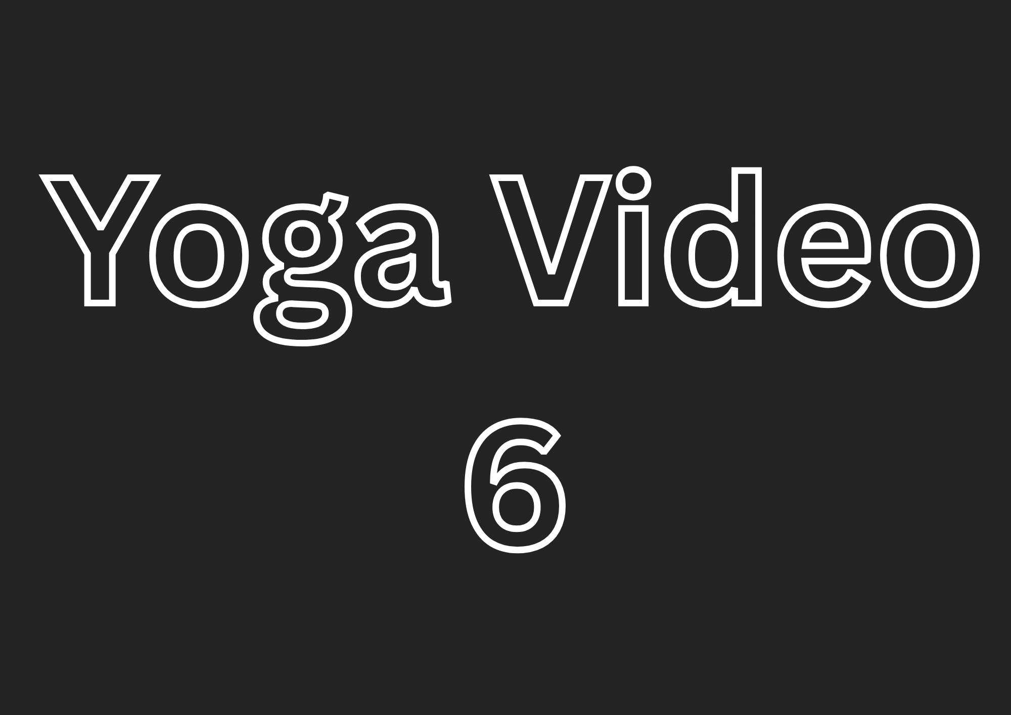 Yoga 6