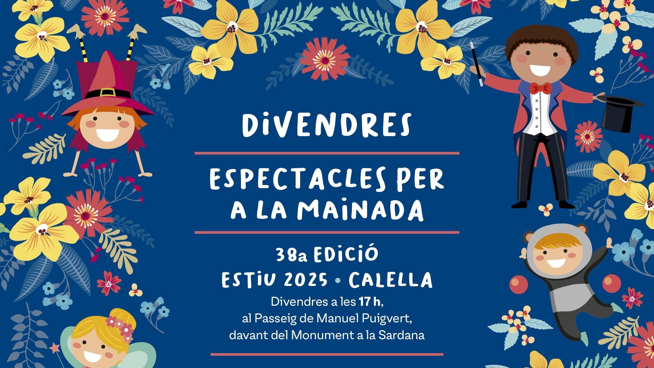 ESPECTACLE: 38a Edició Estiu 2025 